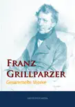 Franz Grillparzer synopsis, comments