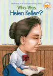 Who Was Helen Keller? sinopsis y comentarios