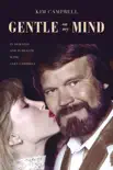 Gentle on My Mind synopsis, comments