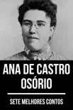 7 melhores contos de Ana de Castro Osório sinopsis y comentarios