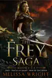 The Frey Saga (Books 1-3) sinopsis y comentarios