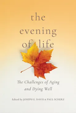 the evening of life book cover image
