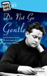 Do Not Go Gentle synopsis, comments