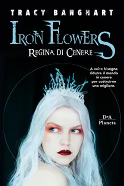 iron flowers. regina di cenere book cover image