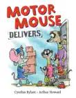 Motor Mouse Delivers synopsis, comments
