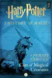 A Journey Through Care of Magical Creatures synopsis, comments