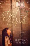 The Girl Who Talked to Birds synopsis, comments
