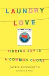 Laundry Love book summary, reviews and download