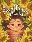 The Sunflower Field synopsis, comments