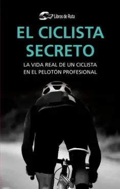 el ciclista secreto imagen de la portada del libro