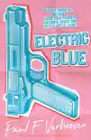 Electric Blue synopsis, comments