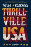 Thrillville, USA sinopsis y comentarios