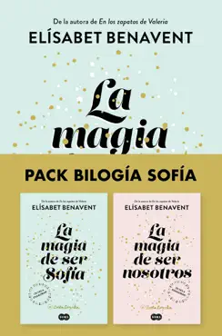pack bilogía sofía (contiene: la magia de ser sofía la magia de ser nosotros) imagen de la portada del libro