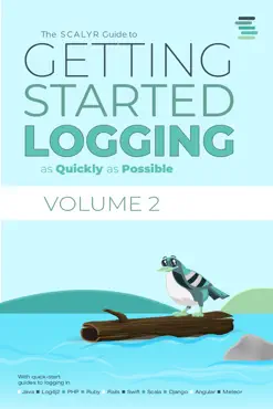 the scalyr guide to getting started logging as quickly as possible vol. 2 book cover image