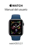 Manual del usuario del Apple Watch sinopsis y comentarios