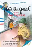 Nate the Great on the Owl Express synopsis, comments