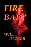 Fire Baby synopsis, comments
