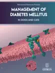 Management of Diabetes Mellitus in Dogs and Cats synopsis, comments