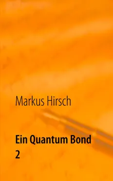 ein quantum bond 2 book cover image