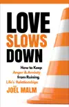 Love Slows Down synopsis, comments