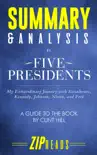 Summary & Analysis of Five Presidents sinopsis y comentarios