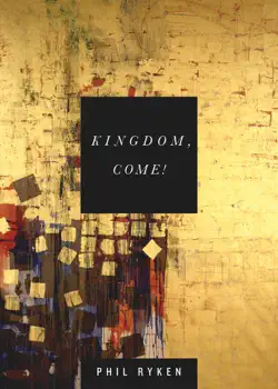 kingdom, come! book cover image