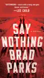 Say Nothing synopsis, comments