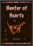 Hunter of Hearts synopsis, comments