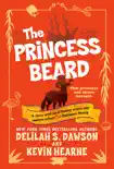 The Princess Beard synopsis, comments