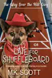 Late for Shuffleboard synopsis, comments