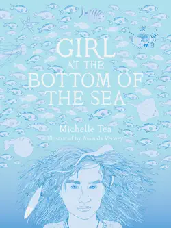 girl at the bottom of the sea book cover image
