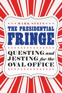 the presidential fringe book cover image