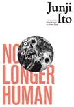 No Longer Human book summary, reviews and download