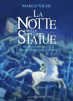 la notte delle statue imagen de la portada del libro