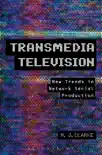 Transmedia Television synopsis, comments