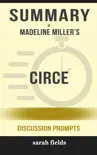 Summary: Madeline Miller's Circe sinopsis y comentarios
