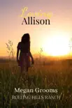 Loving Allison synopsis, comments