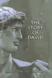 The Story of David synopsis, comments