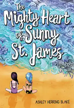 the mighty heart of sunny st. james book cover image
