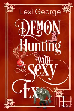 demon hunting with a sexy ex book cover image