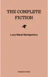 Complete Novels of Lucy Maud Montgomery synopsis, comments
