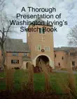 A Thorough Presentation of Washington Irving’s Sketch Book sinopsis y comentarios