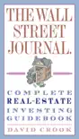 The Wall Street Journal. Complete Real-Estate Investing Guidebook sinopsis y comentarios