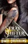 Stray Shifter synopsis, comments