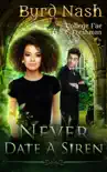 Never Date a Siren book summary, reviews and download