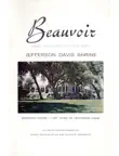 Beauvoir Jefferson Davis Shrine synopsis, comments