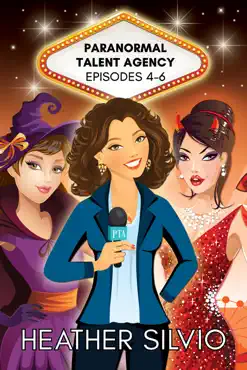 paranormal talent agency episodes 4-6 book cover image