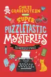 Super Puzzletastic Mysteries synopsis, comments