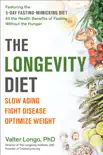 The Longevity Diet synopsis, comments