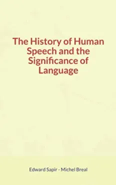 the history of human speech and the significance of language book cover image